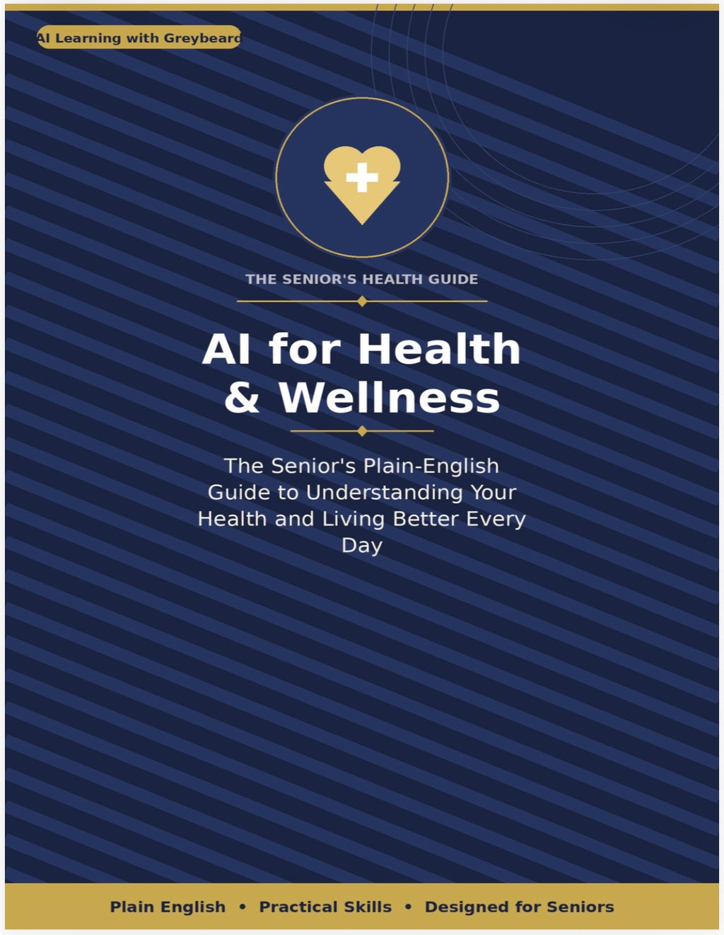 AI for Health & Wellness: The Senior's Plain-English Guide