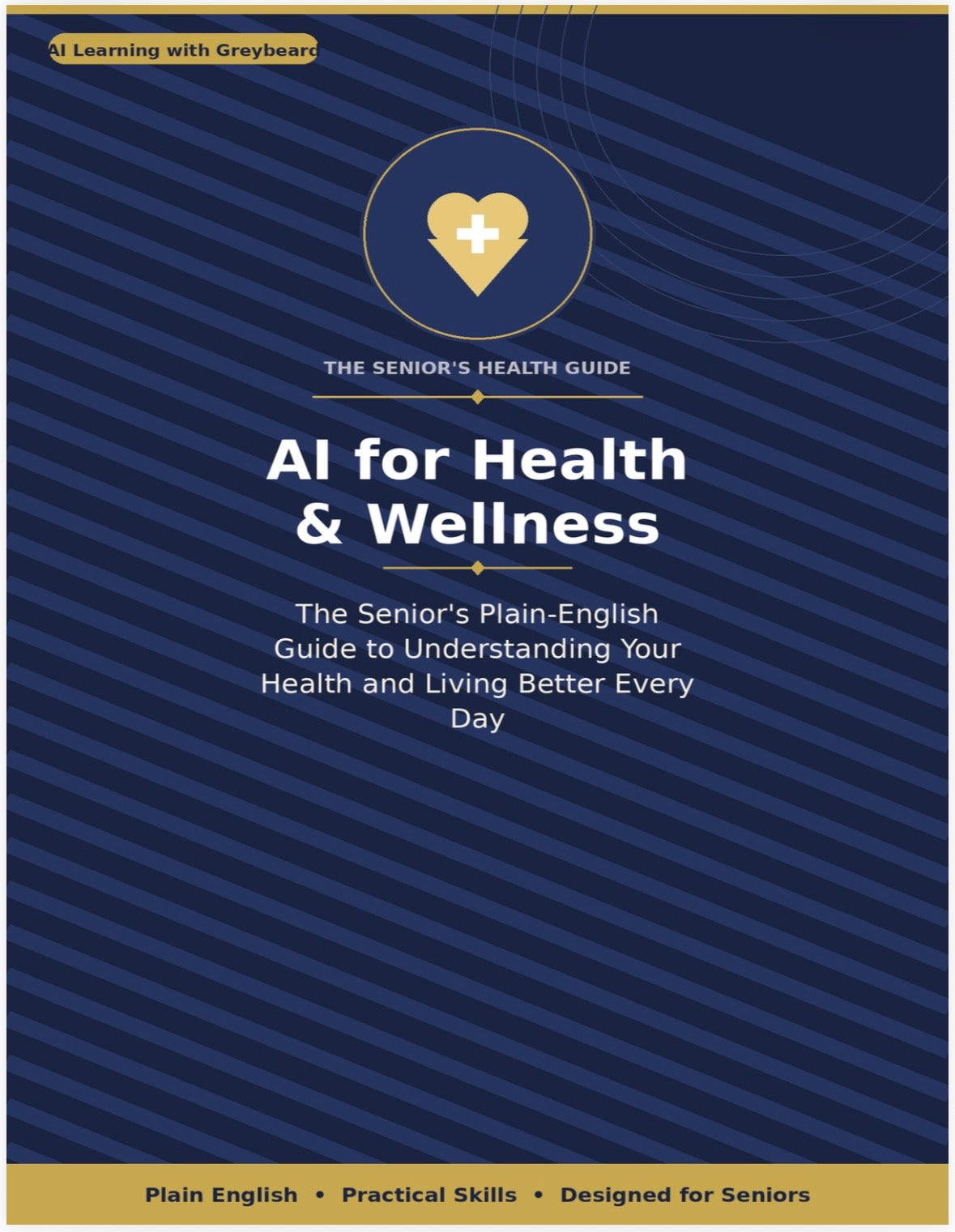 AI for Health & Wellness: The Senior's Plain-English Guide